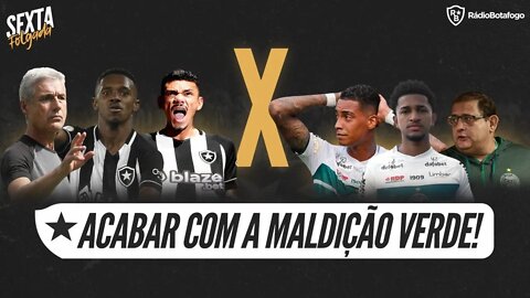 VENCER EM CASA E ACABAR COM A MALDIÇÃO VERDE | SEXTA FOLGADA