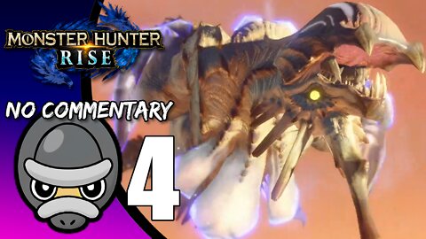 Part 4 // [No Commentary] Monster Hunter Rise - Switch Gameplay