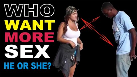 Who Wants Sex More Cheeky Truth [Benefits Of Sex]