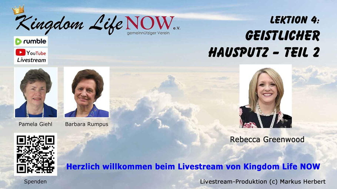 Lektion 4: "Geistlicher Hausputz - Teil 2" (Rebecca Greenwood / Mai 2023)