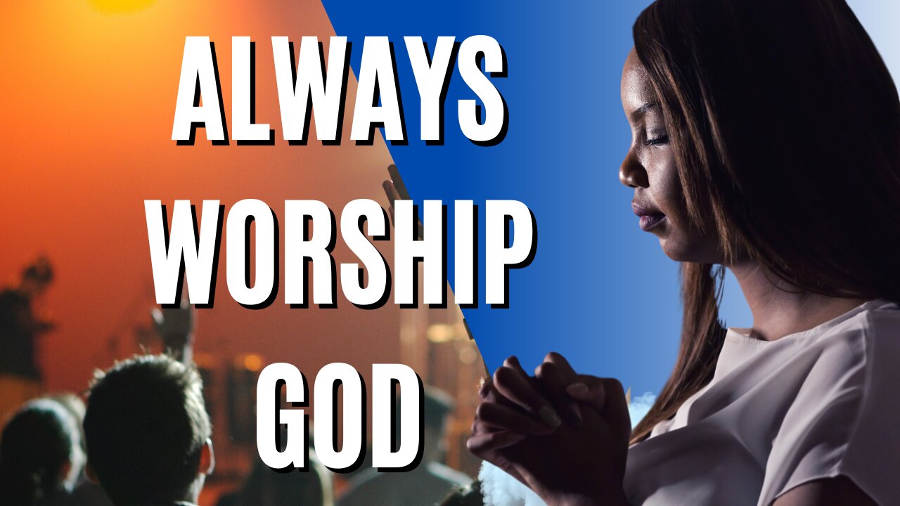 Continuous Worship | Keeping God at the Center