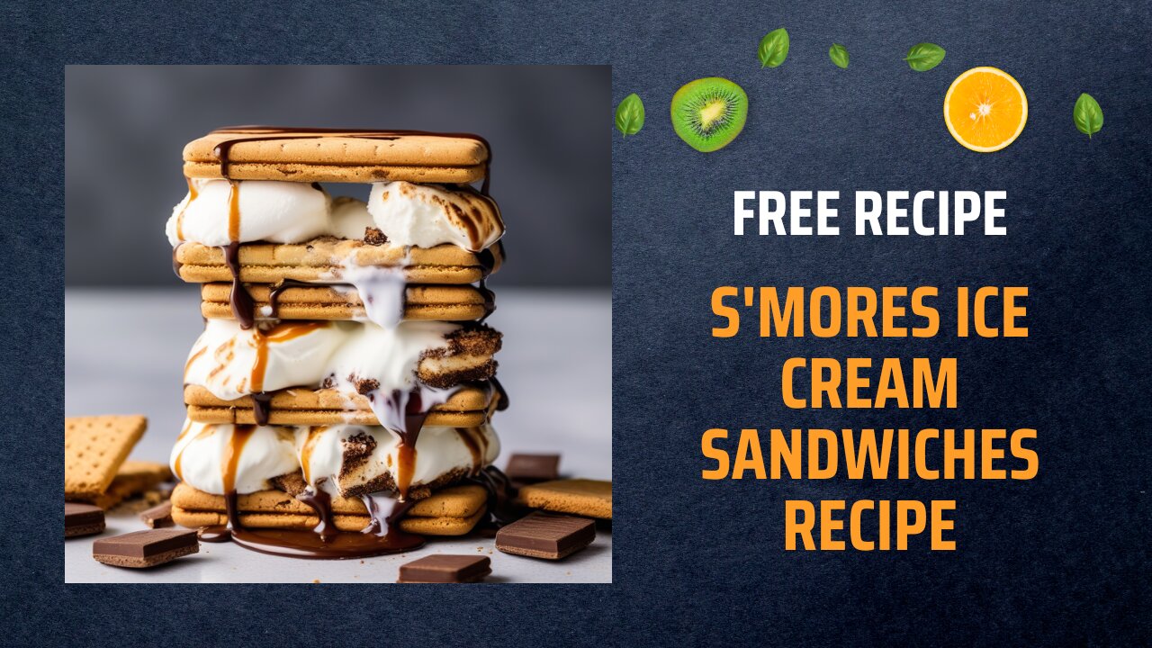 Free S'mores Ice Cream Sandwiches Recipe 🍪🍦🔥Free Ebooks +Healing Frequency🎵