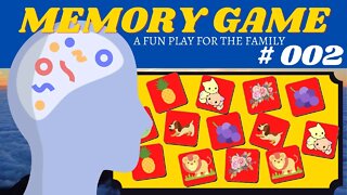 HOW DO I TEST MY MEMORY? MEMORY GAME # 002