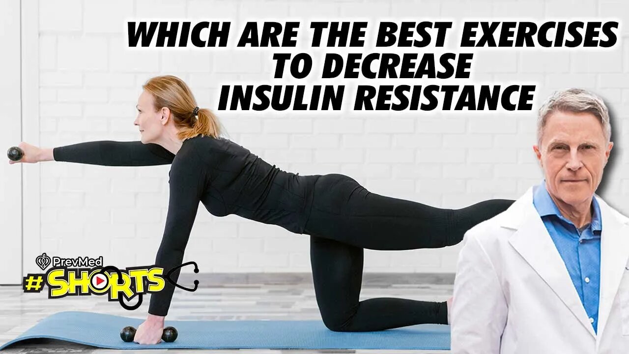 #SHORTS Which are the best exercises to decrease insulin resistance