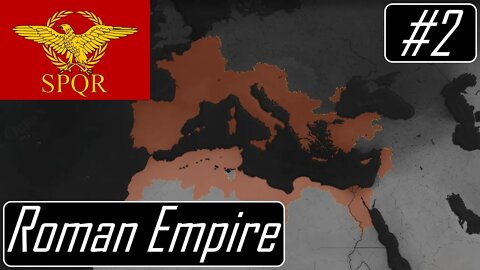 Expanding Further into Europe - Rome 5 - Age of History II #2