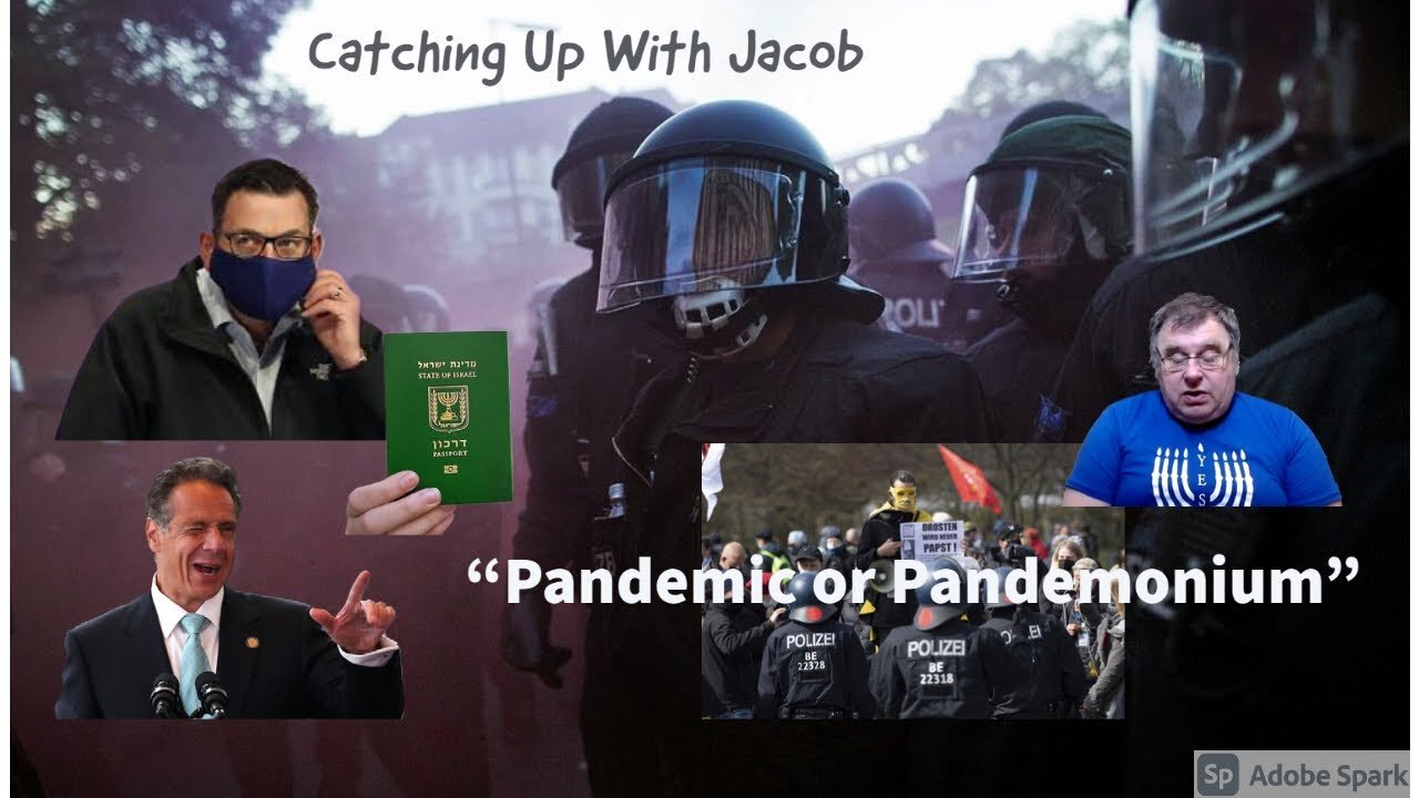 Catching up with Jacob: Pandemic or Pandemonium episode 37