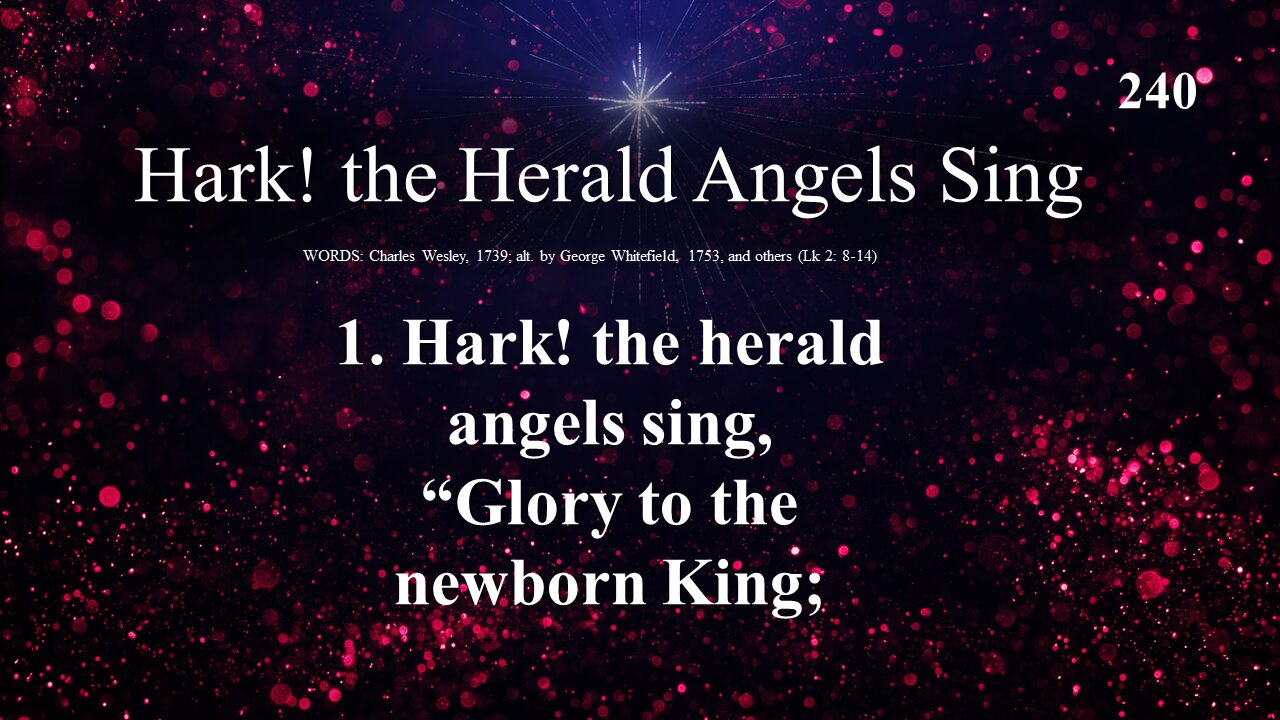 Hark! the Herald Angels Sing and Infant Holy Infant Lowly