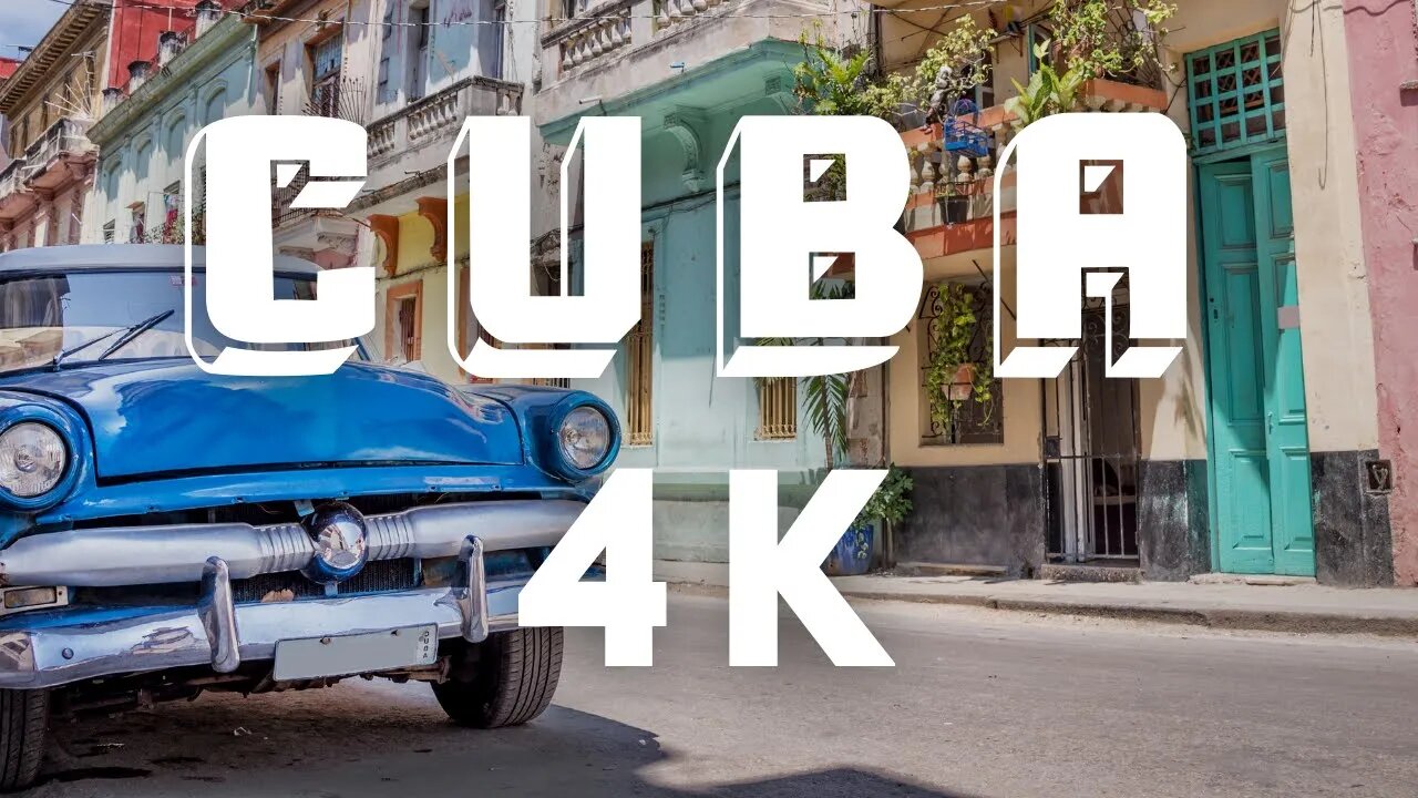 Cuba in 4k | Havana 4K | Habana Cuba 4K