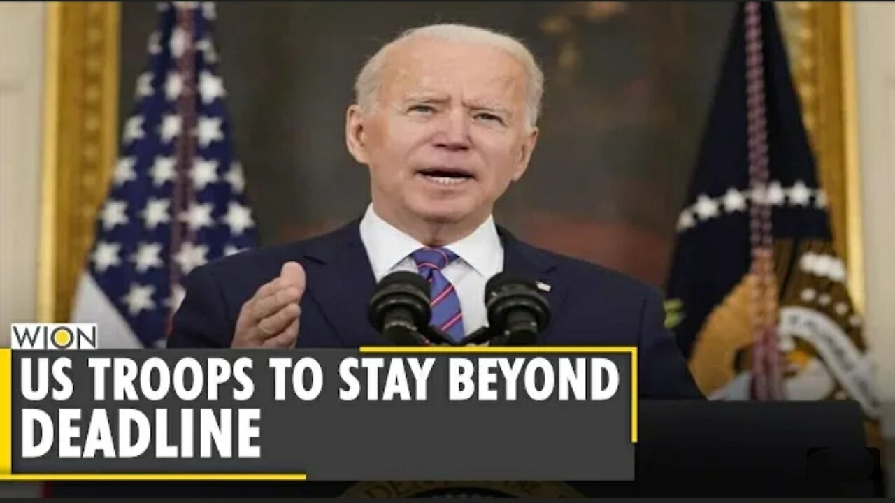 Joe Biden says US troops could stay in Kabul beyond August 31 | Afghanistan | English World News