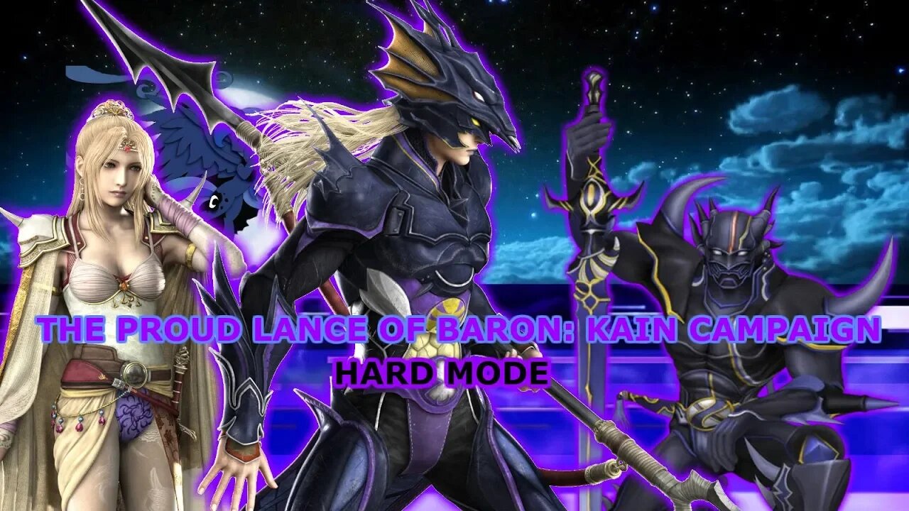 The Proud Lance of Baron HARD MODE pt 1: Kain story Final Fantasy Dissidia Opera Omnia