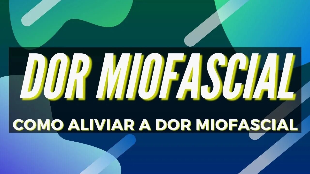 Dor Miofascial