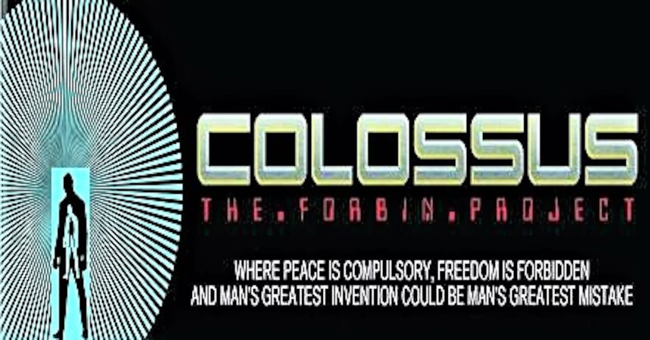 COLOSSUS: THE FORBIN PROJECT 1970 Super Computer takes Control of the Planet - Trailer (Movie in HD & W/S)