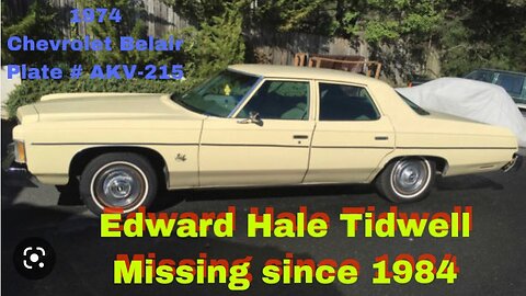 THE SEARCH FOR EDWARD HALE TIDWELL