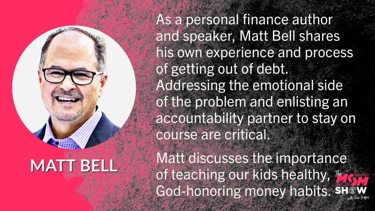 Ep. 354 - Preparing Your Kids for a Lifetime of God-Honoring Money Management With Matt Bell