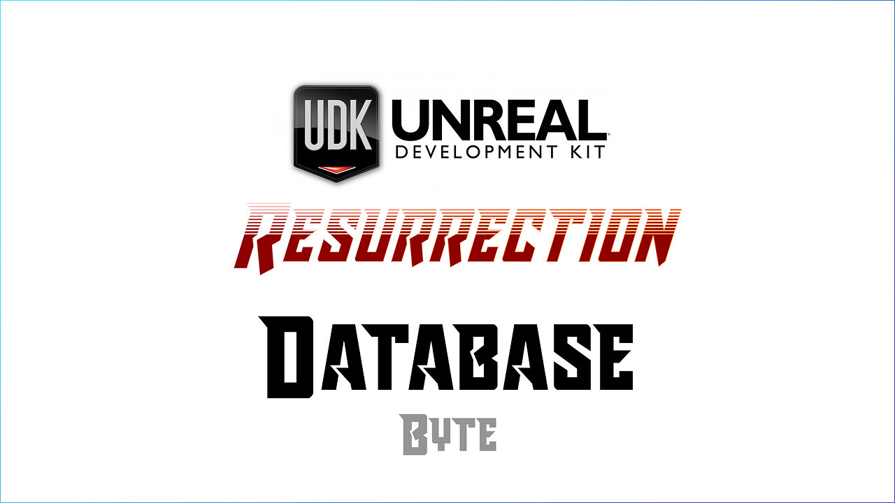 UDK RESURRECTION | Database | Byte