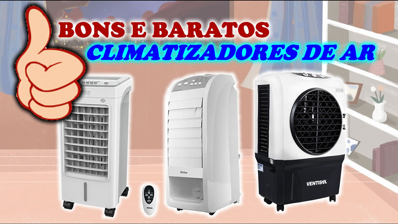 Melhores Climatizadores de Ar Bons e Baratos