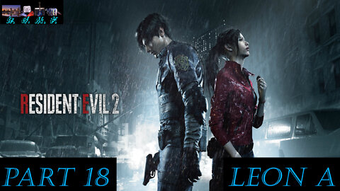 Resident Evil 2 - Leon A Playthrough 18