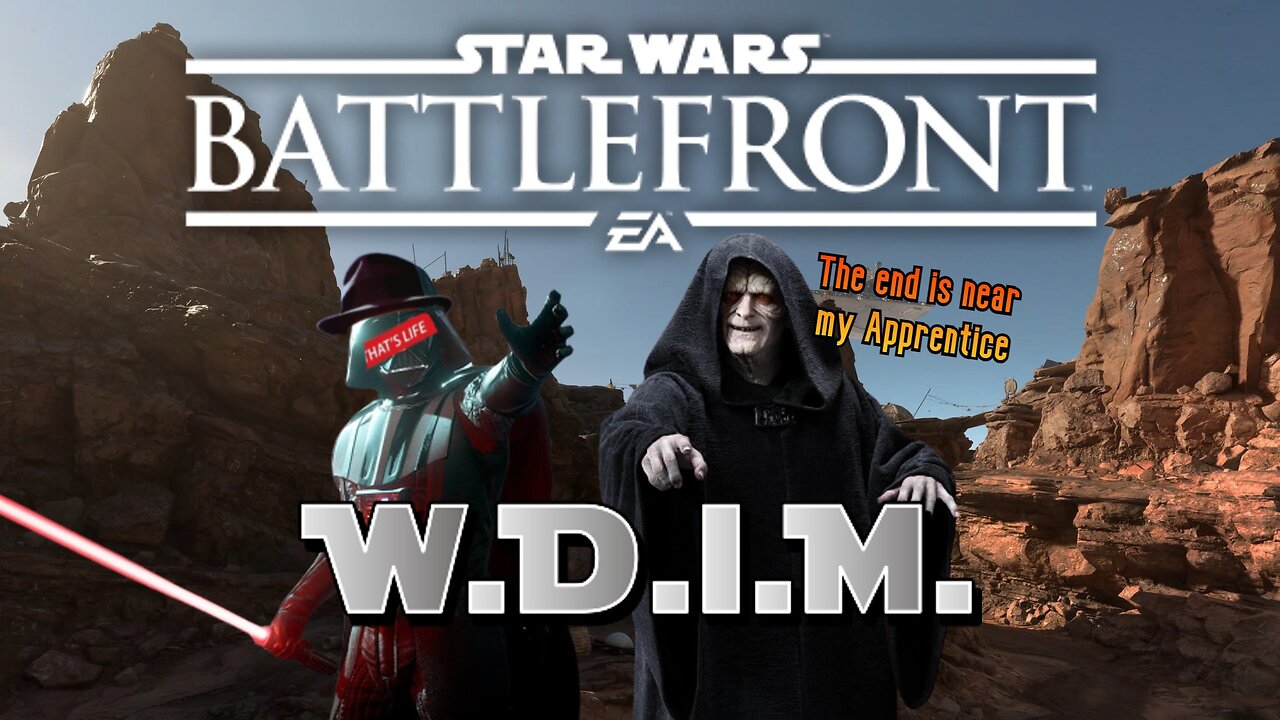 [W.D.I.M.] Revisiting Battlefront 2015 One Last Time