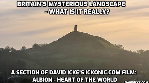Britains Mysterious Landscape: What Is It Really? A Section Of Albion - Heart Of The World