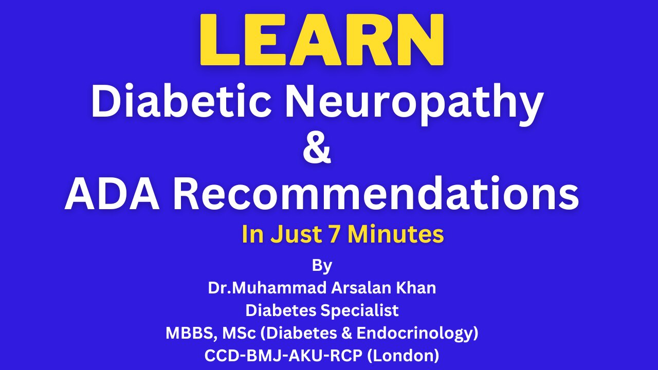 Diabetic Neuropathy & ADA Recommendations