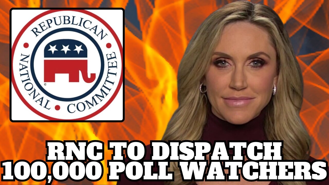 RNC To Dispatch 100,000 Poll Watchers, Attorneys In Election Integrity Effort