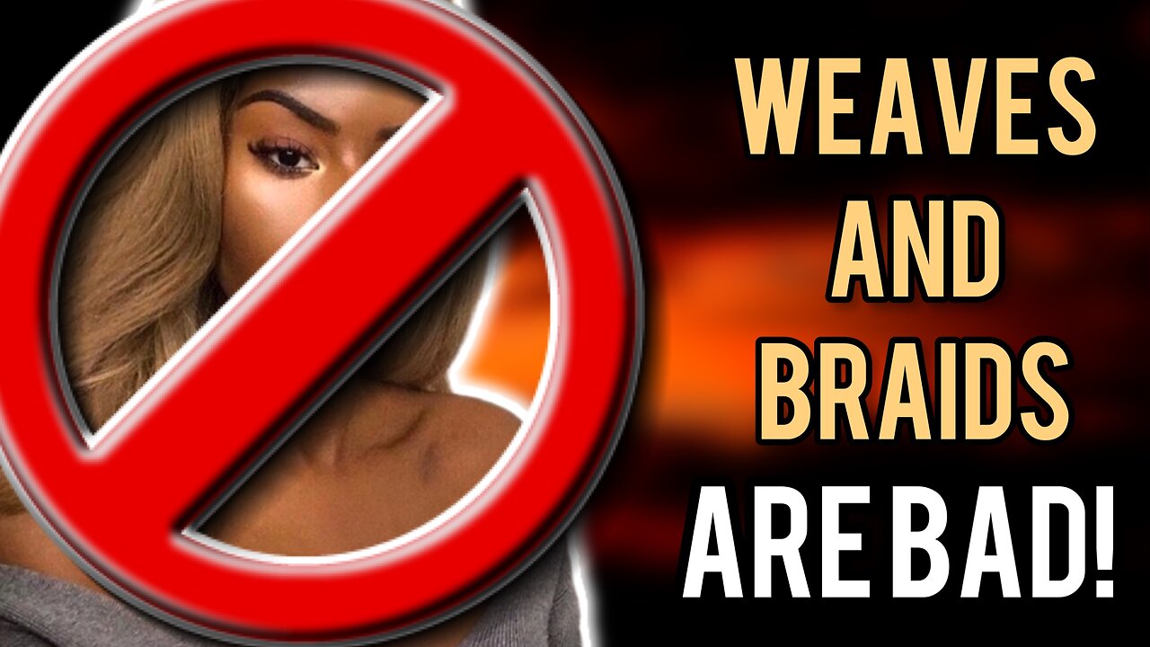 There Are Two Good Reason Why Black People Should Never Wear Braids Or Weaves Forever!