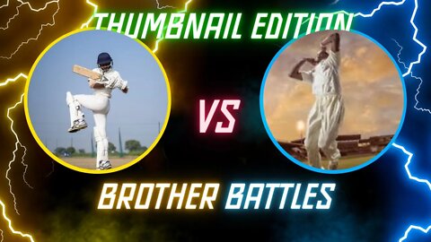 Brothers Battle Thumbnail Edition