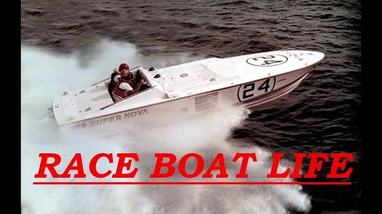 Race Boat Life - Another Day 54