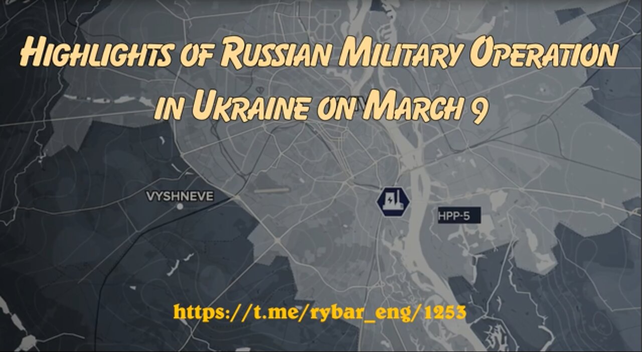 Highlights of Russian Military Operation in Ukraine