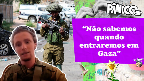 ALEX KREIMER, SNIPER DO EXÉRCITO DE ISRAEL, COMENTA ROTINA NA GUERRA