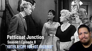 Petticoat Junction | Season 1 Episode 8 | Reaction