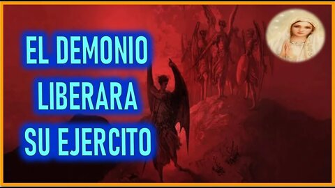 MENSAJE DE MARIA SANTISIMA A STEFANO GOBBI EL DEMONIO LIBERARA SU EJERCITO