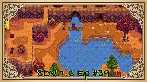 The Meadowlands Episode #39: Shake Your Pan Thing! (SDV 1.6 Let's Play)