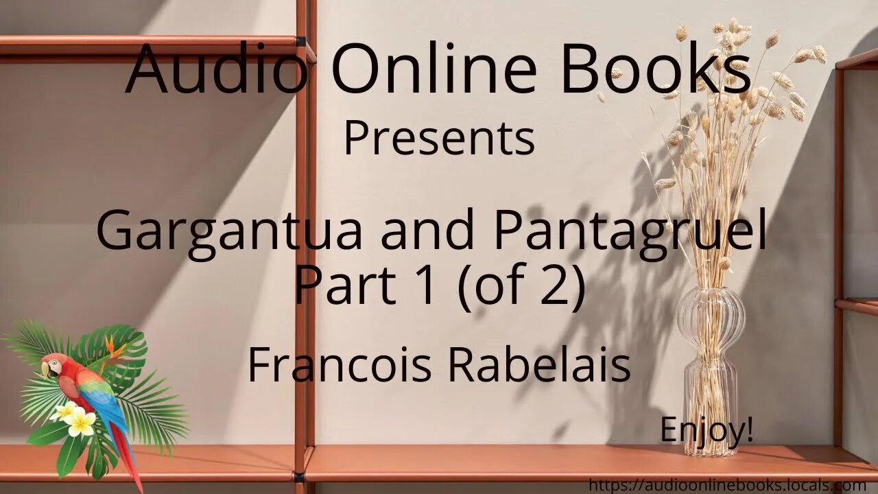 Gargantua and Pantagruel-Part 1 (of 2) by Francois Rabelais