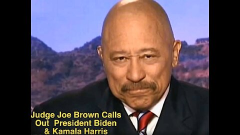 Judge Joe Brown Spills the Truth - Joe and Kamala