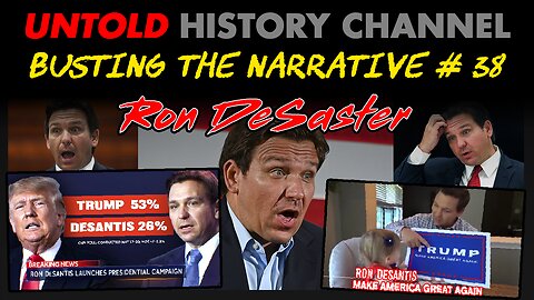 Busting The Narrative Episode 38 | Ron DeSaster