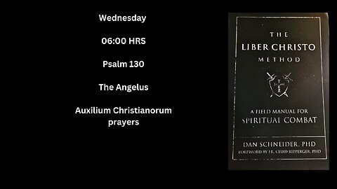 Auxilium Christianorum Payers with The Liber Christo Method