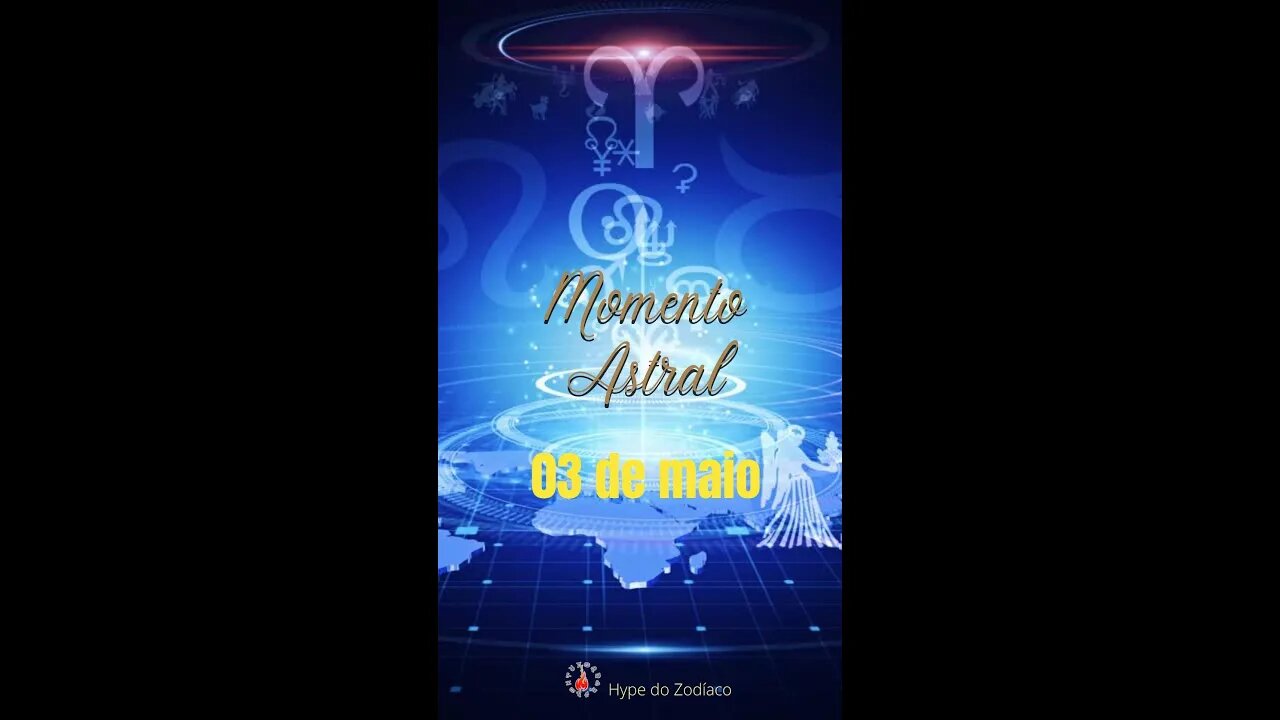 Momento Astral -03 de Maio veja a mensagem que os planetas trazem para você no dia de hoje #shorts