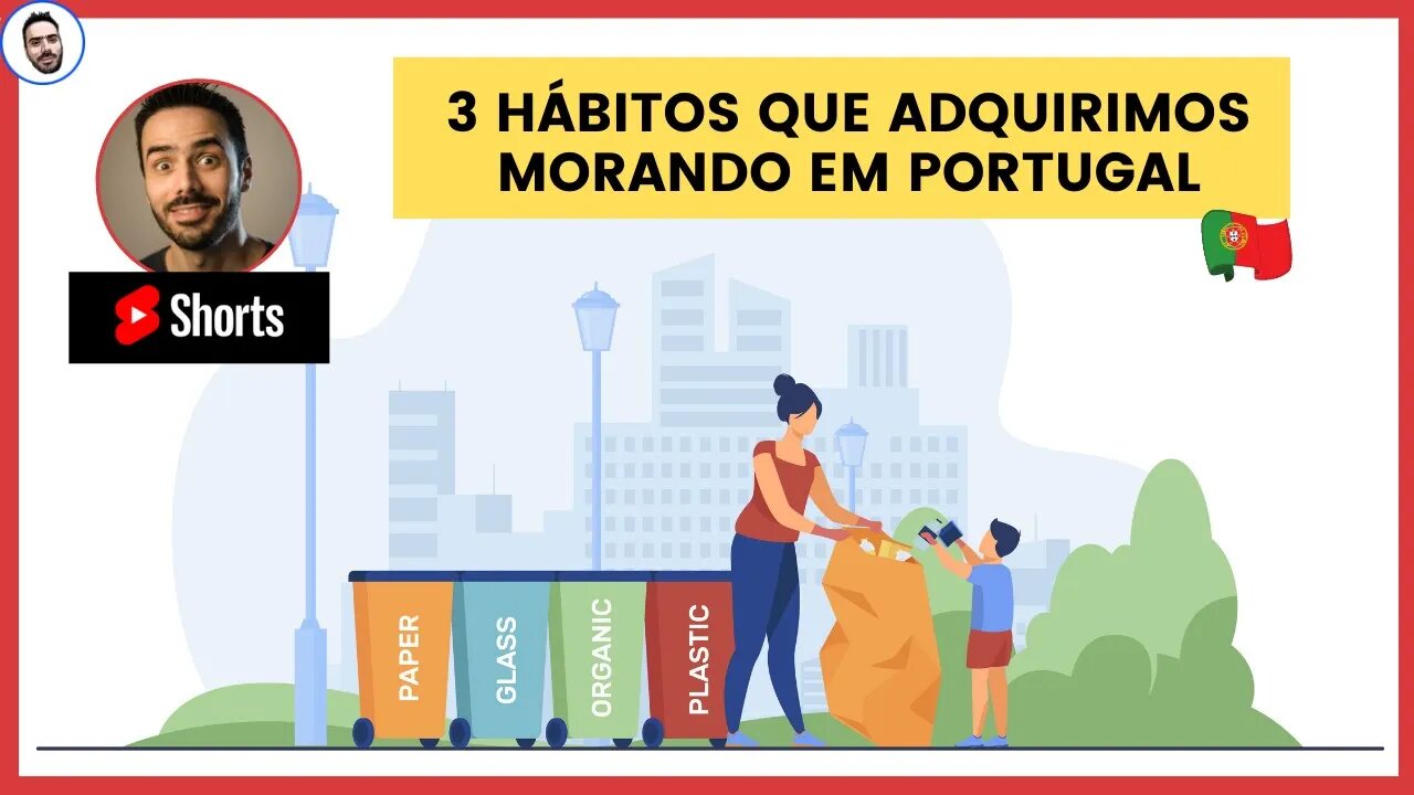 3 Hábitos que adquirimos morando em Portugal #shorts