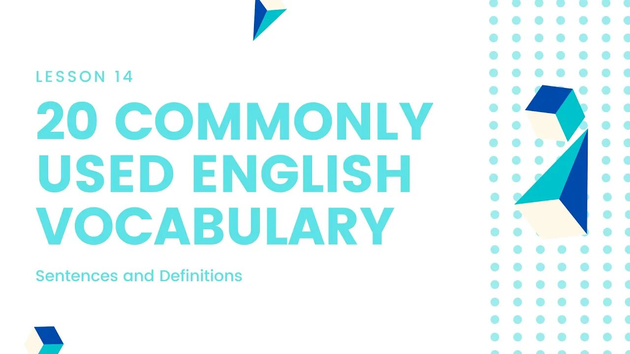 English Vocabulary Definition and Sentence Practice Lesson 14