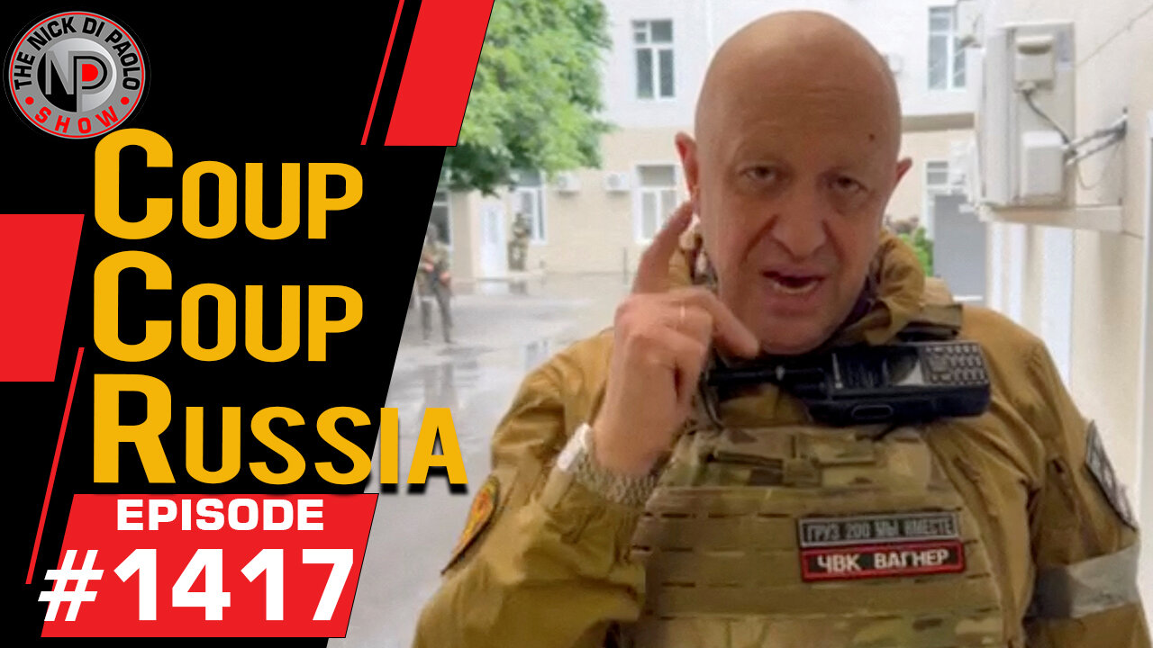 Coup Coup Russia | Nick Di Paolo Show #1417