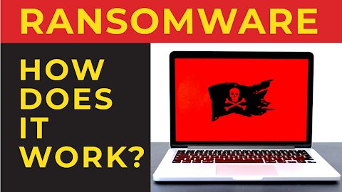 What is Ransomware and how does it work