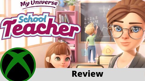 My Universe - School Teacher Review on Xbox