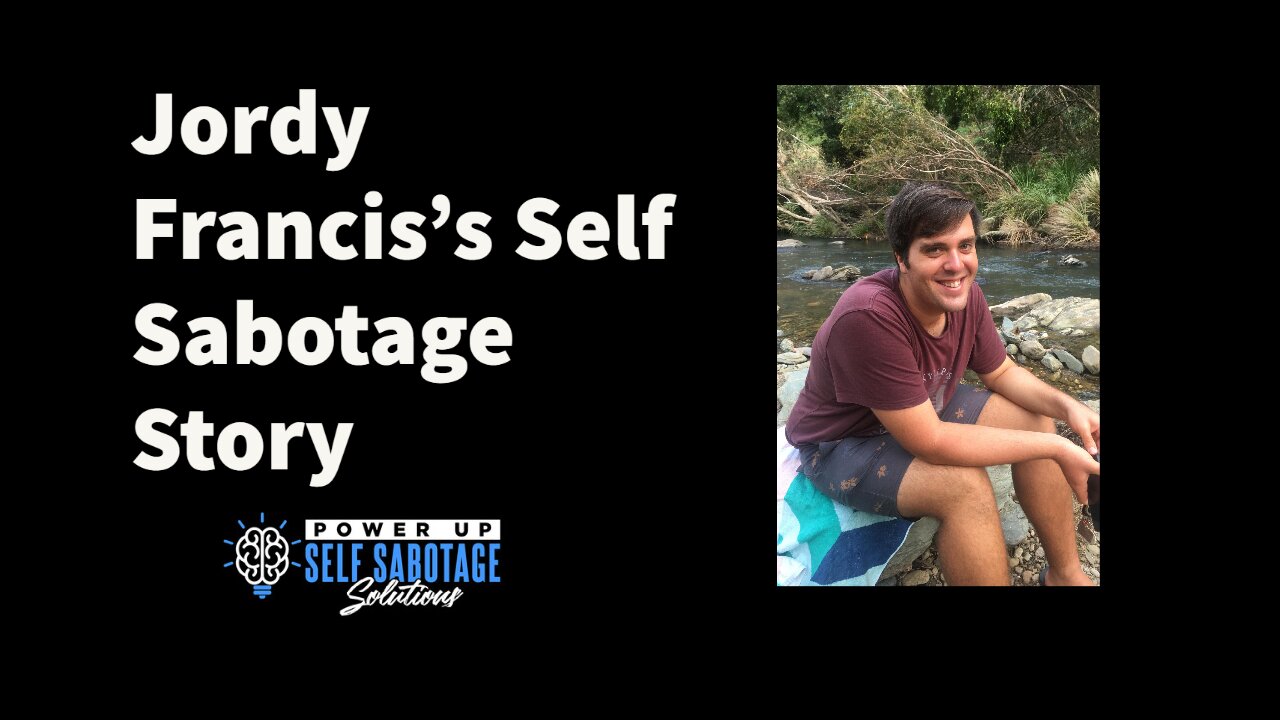 Jordy Francis Shares His Self Sabotage Story