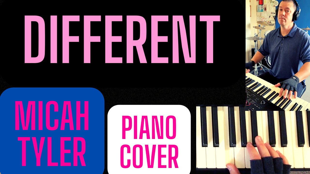 Different - Micah Tyler PIANO COVER