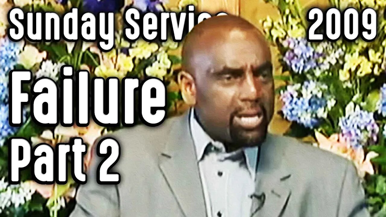 Part 2: The Failure of the Black Church (Sunday Service 10/18/09)