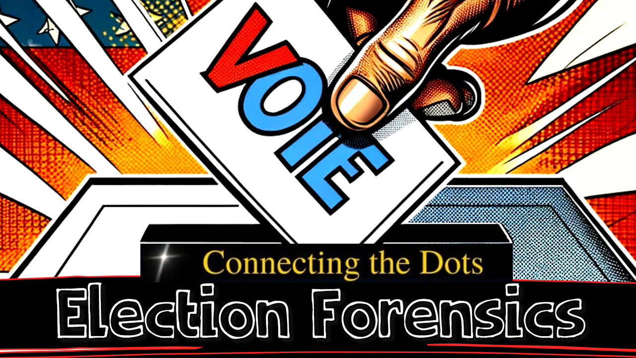 ELECTION FORENSICS