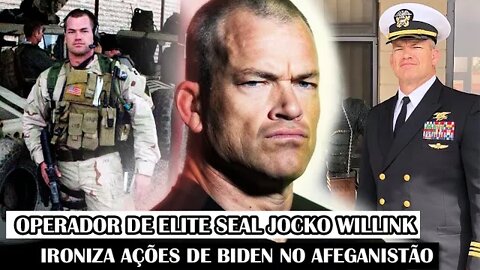 Operador Especial SEAL Jocko Willink Ironiza Ações de Biden No Afeganistão