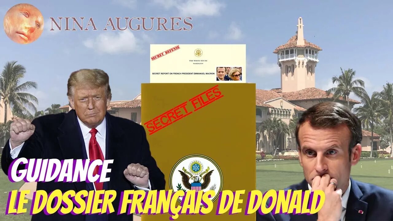 Le dossier français de Donald - 15/08/2022