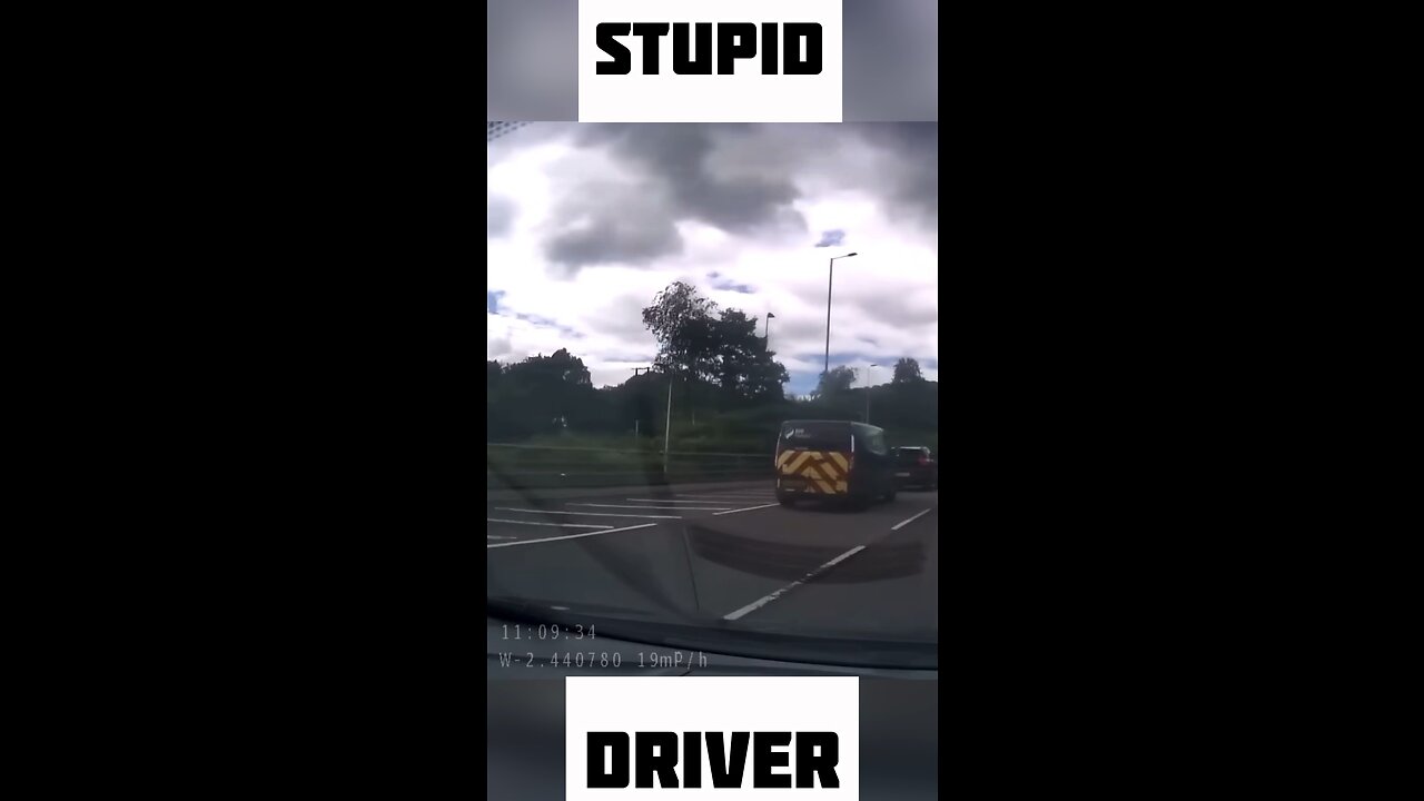 Stupid driver 🤬